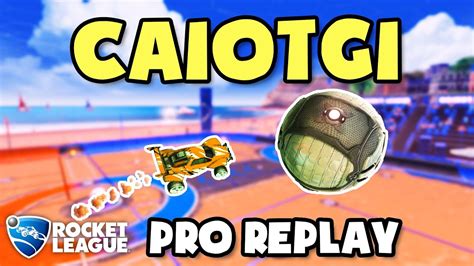 Caiotg Pro Ranked V Pov Rocket League Replays Youtube