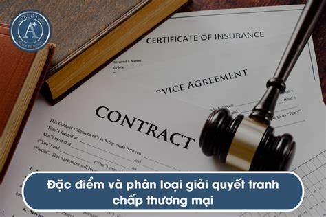 Đặc điểm và phân loại các vụ án giải quyết tranh chấp thương mại