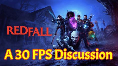 A Redfall Discussion Vs Fps Youtube