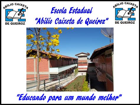 Ee Abílio Caixeta De Queiroz - E.E. Abílio Caixeta de Queiroz: 12 de Setembro !!! Aniversário da E.E ...