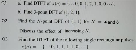 Solved Q A Find Dtft Of X N B Chegg