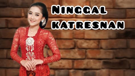 NINGGAL KATRESNAN Ayu Kaesthi Pendopo Kang Tedjo YouTube Music