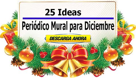 25 Ideas De Periódico Mural Para Diciembre Descargar Pdf Portal