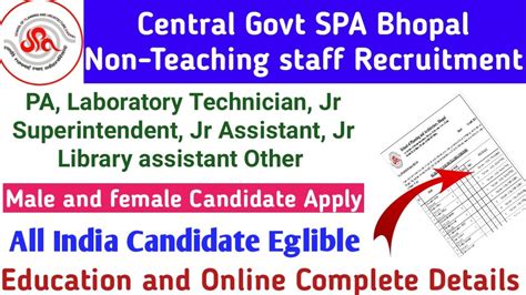 Central Govt SPA Bhopal Non Teaching Staff Recruitment Out Central