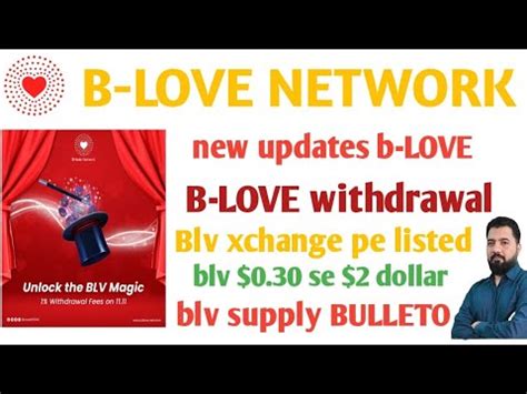 B Love Network New Updates B LOVE Withdrawal Blv Price 0 30 Se 2