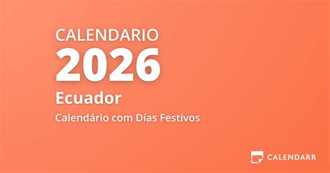 Feriados D As Festivos Y Fechas Conmemorativas De En Ecuador