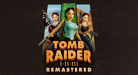 Recenze Tomb Raider I Iii Remastered Starring Lara Croft Collector