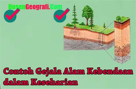 contoh gejala alam kebendaan  kehidupan sehari hari