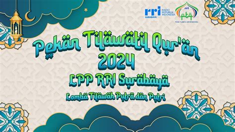 PEKAN TILAWATIL QURAN 2024 TILAWAH YouTube