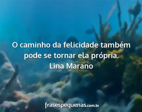 Frases De Felicidade 150