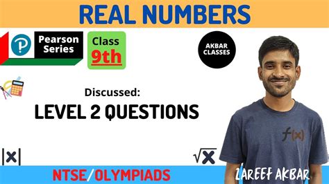 Class 9 Real Numbers Level 2 Questions Pearson Iit Foundation Youtube