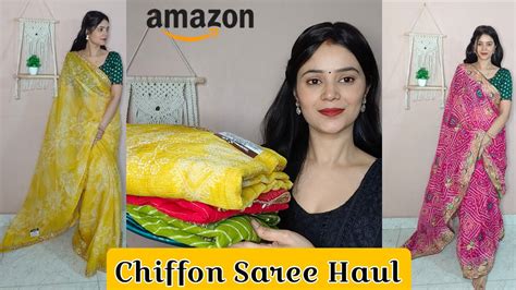 Affordable Chiffon Saree Haul Amazon Saree Haul Summer Special