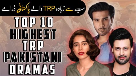 Top Rated Drama Of Pakistan 2022 Highest Trp Drama In Pakistan 2022