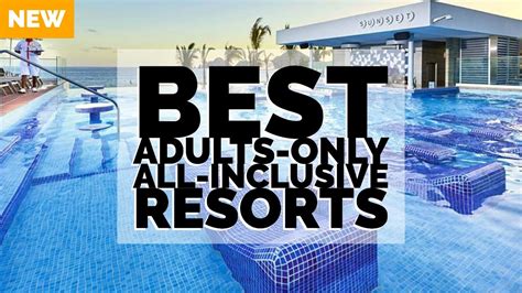 3 Best Adult Only All Inclusive Resorts For 2023 Cabo San Lucas Youtube