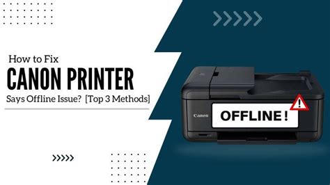 How To Fix Canon Printer Says Offline Issue Printertales Medium