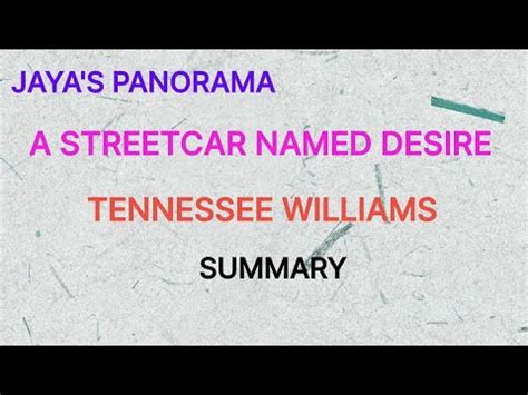 A STREETCAR NAMED DESIRE BY TENNESSEE WILLIAMS SUMMARY YouTube