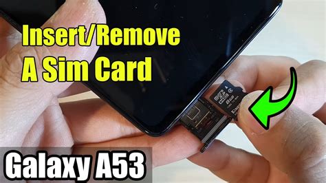 Samsung Galaxy A53 How To Insert Remove A Micro SD Card YouTube