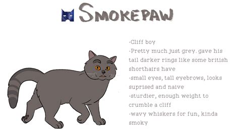 Alexs Warrior Designs Smokepaw Exists Briefly In The New Prophecy