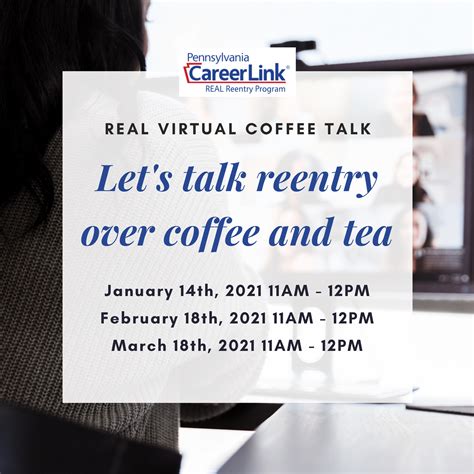 REAL Reentry Program Kicks Off Virtual Coffee Talk Series In 2021 PA