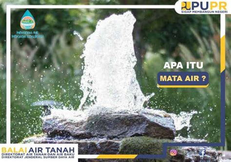 Apa Itu Mata Air Balai Air Tanah