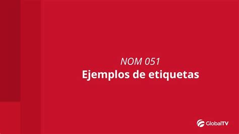 Ejemplos De Etiquetas En La Nom 051 Globalstd