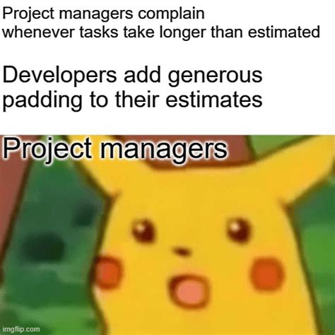 70 Best Project Management Memes For 2023 Plaky