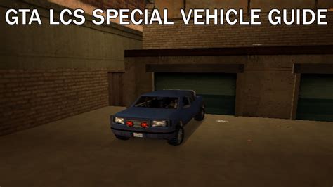 Gta Lcs Special Vehicle Guide H Dp Cartel Cruiser Youtube