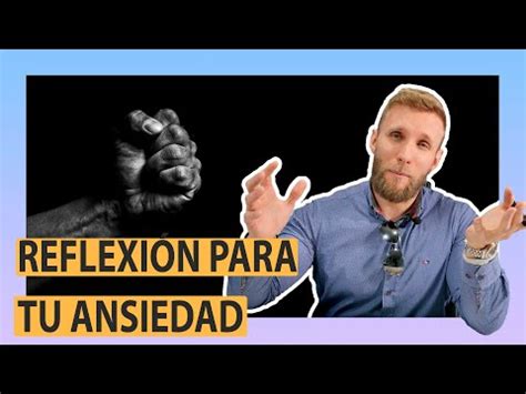 Frases Para Animar A Una Persona Con Ansiedad