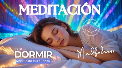 Meditación GUIADA DORMIR PROFUNDAMENTE Y MANIFESTAR SUEÑOS YouTube