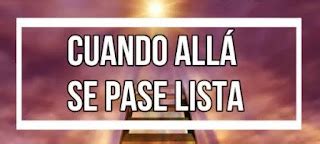 LETRA CUANDO ALLÁ SE PASE LISTA Las Letras Cristianas Himnos