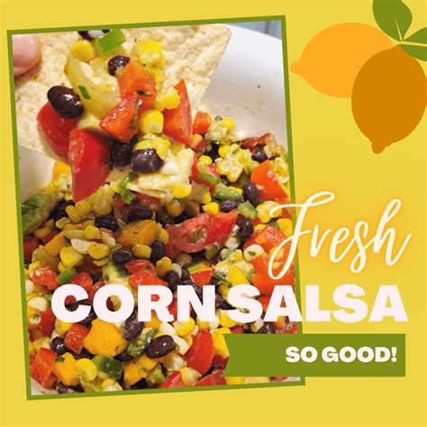 Easy Corn And Mango Salsa Simply Wanderfull