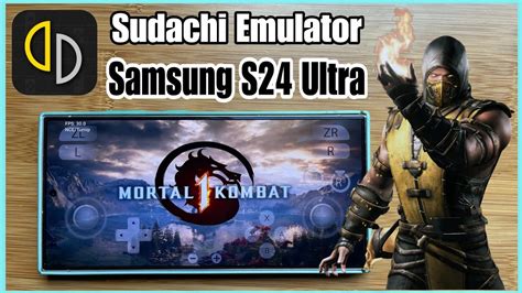 Sudachi Emulator Android Mortal Kombat On Samsung Galaxy S Ultra