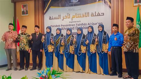 Wisuda Dan Haflah Akhirussanah Pondok Pesantren Tahfidz Al Quran Ahmad