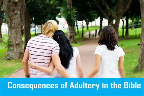 Consequences Of Adultery In The Bible Sexual Immorality Explained