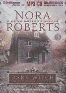 Dark Witch book by Nora Roberts | 18 available editions | Alibris Books