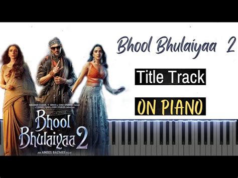 Bhool Bhulaiyaa 2 Title Track Cover Bhool Bhulaiya 2 Title Track