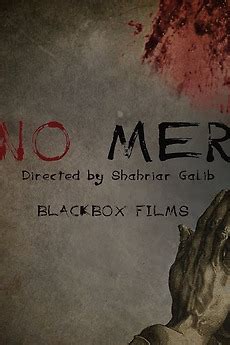 ‎No Mercy (2021) directed by Shahriar Galib • Film + cast • Letterboxd