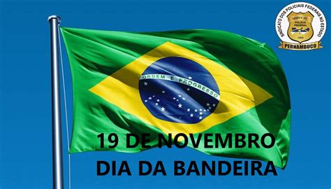 Dia Da Bandeira Brasil - 19 DE NOVEMBRO - DIA DA BANDEIRA DO BRASIL