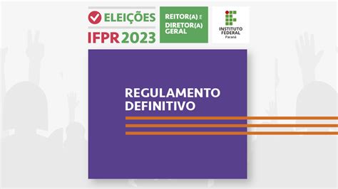 Publicado Regulamento Definitivo Do Processo De Consulta Eleitoral Para