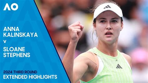 Anna Kalinskaya V Sloane Stephens Extended Highlights Australian Open