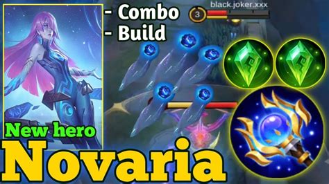 New Hero Novaria Si Mage Sniper Build Novaria Combo Skill Novaria