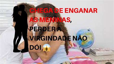 Perder A Virgindade Doi Aprenda Como Perder A Virgindade Youtube