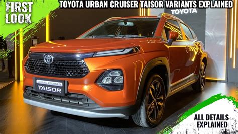 Toyota Urban Cruiser Taisor Variants Explained E S S G And V