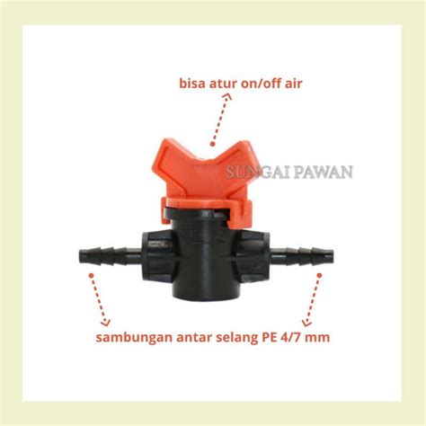 Jual Drip Tape Valve Check Konektor Sambungan Kran Keran On Off Antar