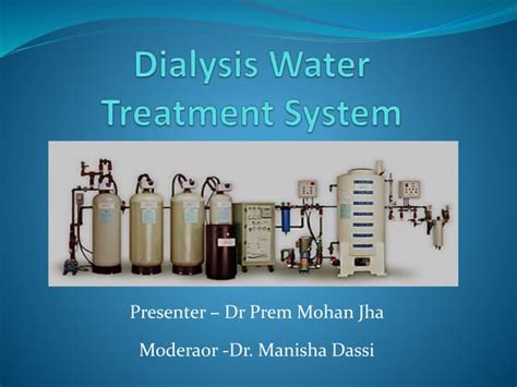 Dialysis Water Treatment Ppt