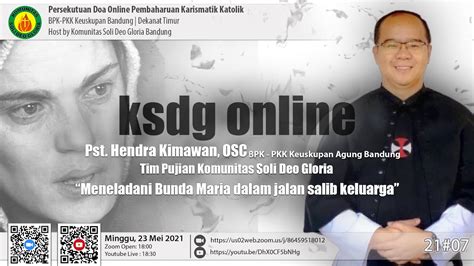 Persekutuan Doa Online Komunitas Soli Deo Gloria Mei Youtube