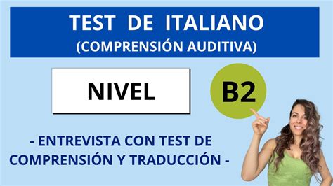 TEST DE ITALIANO B2 comprensión auditiva Aprender Italiano Fácil y