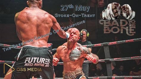 Bad To The Bone Bkb 27th May Fight Promo The Breeding Ground Of