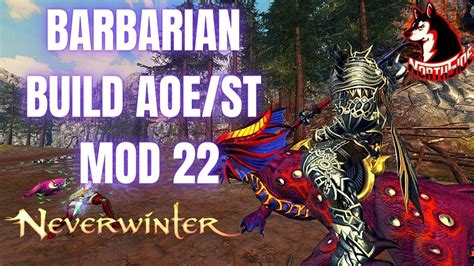 Neverwinter Mod Barbarian Blademaster Build Aoe St Update