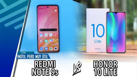 Xiaomi Redmi Note 9s VS Honor 10 Lite Enfrentamiento Inútil Pero Muy